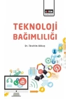 Teknoloji Bağımlısı