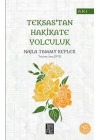Teksastan Hakikate Yolculuk