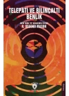 Telepati ve Bilinçaltı Benlik
