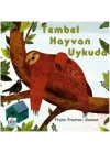 Tembel Hayvan Uykuda