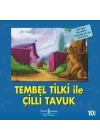 Tembel Tilki ile Çilli Tavuk-İlk Okuma Kitaplarım