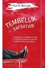 Tembellik Safsatası