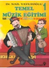 Temel Müzik Eğitimi 1-(2 Kaset Ile)