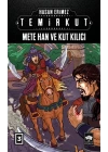 Temirkut 3 - Mete Han ve Kut Kılıcı