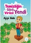 Temizliğin Gücü Virüsü Yendi