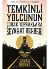 Temkinli Yolcunun Çorak Topraklara Seyahat Rehberi
