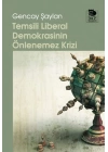 Temsili Liberal Demokrasinin Önlenemez Krizi