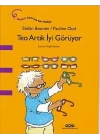 Teo Artık İyi Görünüyor