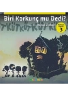 Teonun Hayatı 3 - Biri Korkunç mu Dedi?
