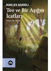 Teo ve Bir Aşığın İcatları
