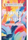 Terapistin İkilemi: İlişkisel Psikoterapinin Şifreleri