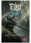 Tetikçi 2 - Mavi
