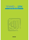 Tevhid ve Şirk (Küçük Boy)