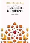Tevhidin Karakteri