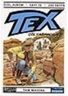 Tex Özel Albüm Sayı: 16 Çöl Yağmacıları!