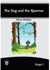 The Dog And The Sparrow - Stage 1