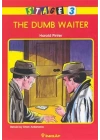 The Dumb Waiter Stage 3