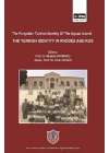 The Forgotten Turkish Identity of the Aegean Islands: Turkish Identity in Rhodes and Kos