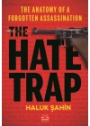 The Hate Trap