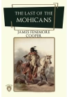 The Last Of The Mohicans