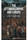 The Ottoman Empire and Europe