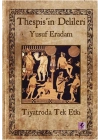 Thespisin Delileri