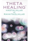 Theta Healing - Hastalıklar ve Rahatsızlıklar