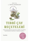 Tıbbi Çay Reçeteleri
