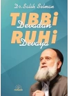 Tıbbi Devadan Ruhi Devaya