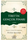 Tibetin Gençlik Pınarı 1. Kitap