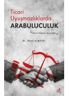 Ticari Uyuşmazlıklarda Arabuluculuk