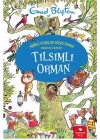 Tılsımlı Orman - Sihirli Uzaklar Ağacı Serisi