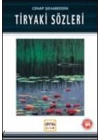 Tiryaki Sözleri / 100 Temel Eser