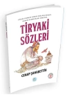 Tiryaki Sözleri