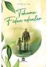 Tohumu Fidan Edenler