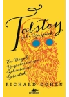 Tolstoy Gibi Yazmak: En Büyük Yazarlarımızın Zihinlerine Yolculuk