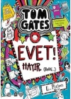 Tom Gates - 08 Evet! Hayır. (Belki…) (Ciltli)