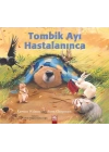 Tombik Ayı Hastalanınca