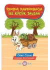 Tombul Kaplumbağa ile Küçük Tavşan