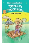 Tomun Maceraları - Dünya Çocuk Klasikleri Tom Sawyer