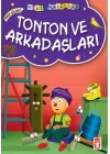 Tonton ve Arkadaşları / Mini Masallar