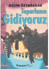 Toparlanın Gidiyoruz