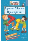 Toplama Çıkarma Öğreniyorum - Arkadaşım Çağlar