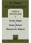 Toplu Oyunları 1 / Geriye Kalan - Yunus Benem - Mansurun Küpesi