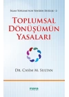 Toplumsal Dönüşümün Yasaları