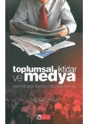Toplumsal İktidar ve Medya