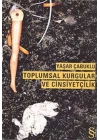 Toplumsal Kurgular ve Cinsiyetçilik