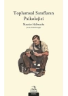 Toplumsal Sınıfların Psikolojisi