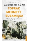 Toprak Mehmete Susamışsa - Ülkem, Bayrağım, Onurum