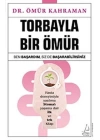 Torbayla Bir Ömür
